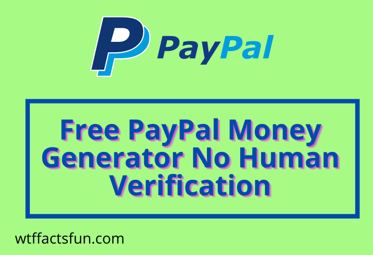 paypal money adder real free