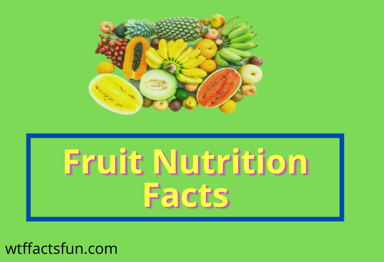 Fruit Nutrition Facts
