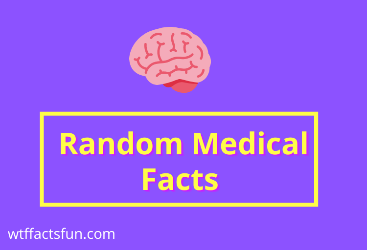 Random Medical Facts 