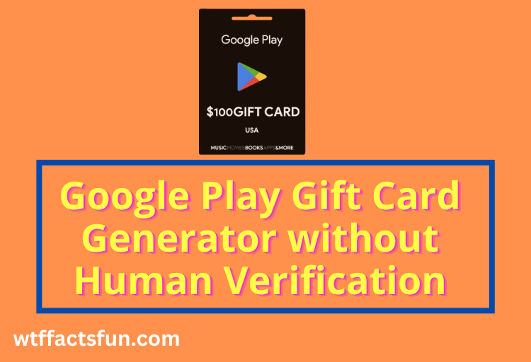Google Play Gift Card Generator without Human Verification