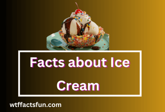 Facts about Ice Cream