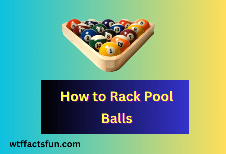 How to Rack Pool Balls 