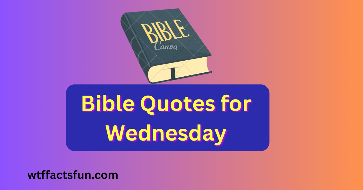 Bible Quotes for Wednesday