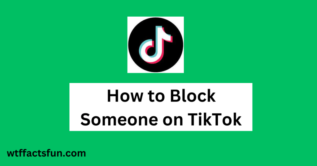 How to Block Someone on TikTok